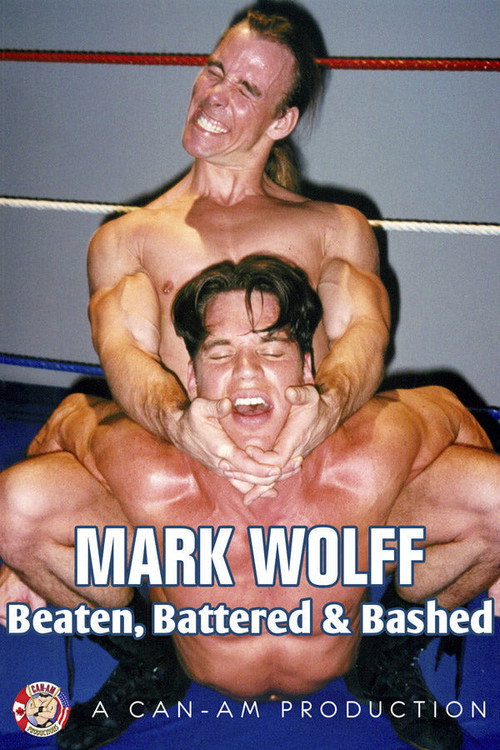 Movie poster for MARK WOLFF: Beaten Battered & Bashed (1996)