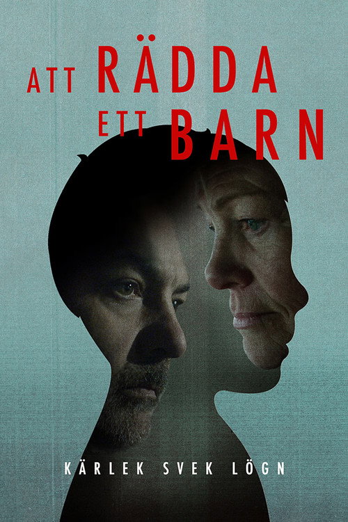 Series poster for Att rädda ett barn (2020)