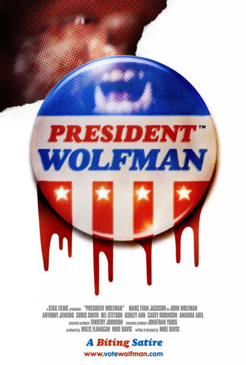 Movie poster for President Wolfman (2012)