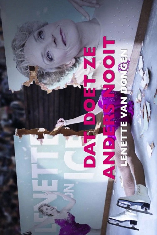 Movie poster for Lenette van Dongen: Dat Doet Ze Anders Nooit (2024)