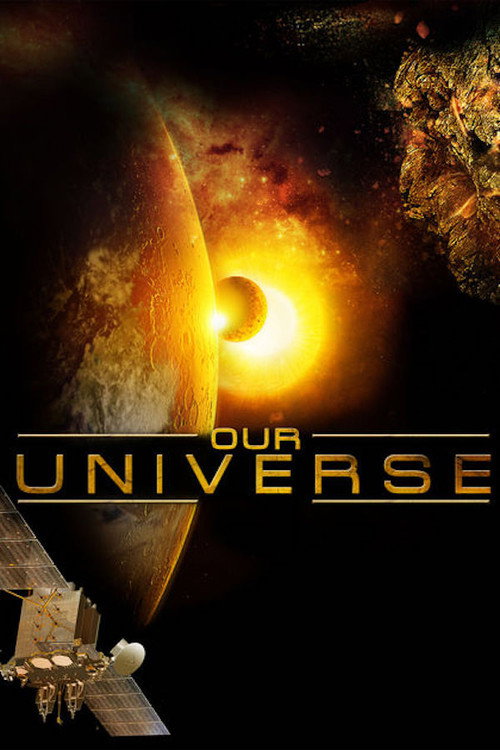 Movie poster for Our Universe 3D (2013)