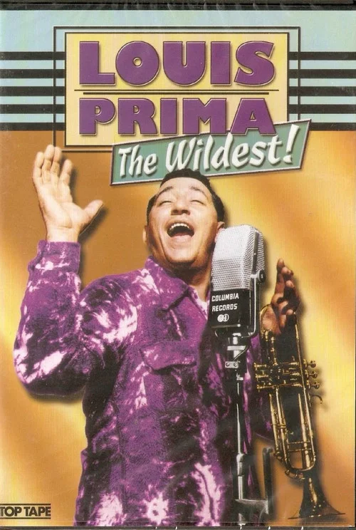 Movie poster for Louis Prima: The Wildest! (1999)