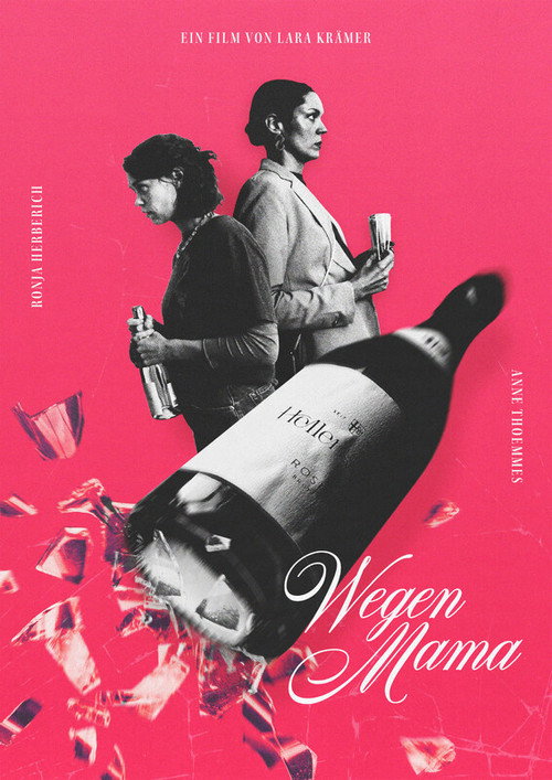 Movie poster for Wegen Mama (2024)