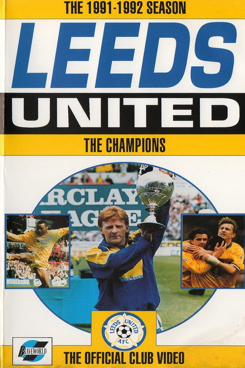 Movie poster for Leeds United: The Champions 1991/92 (1993)