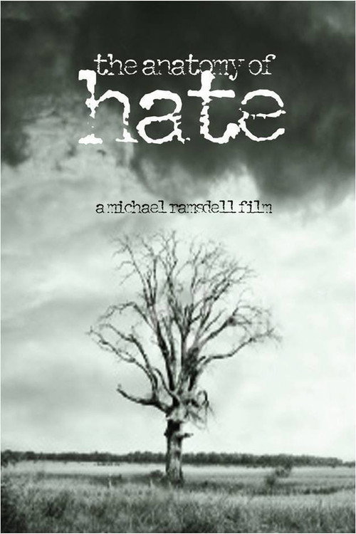 Movie poster for The Anatomy of Hate (2009)