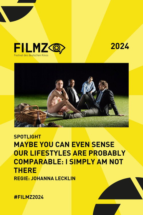 Movie poster for Maybe you can even sense our lifestyles are probably comparable: I simply am not there (2016)
