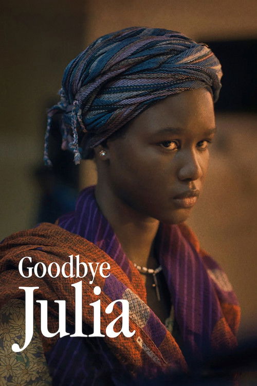 Movie poster for Goodbye Julia (2023)