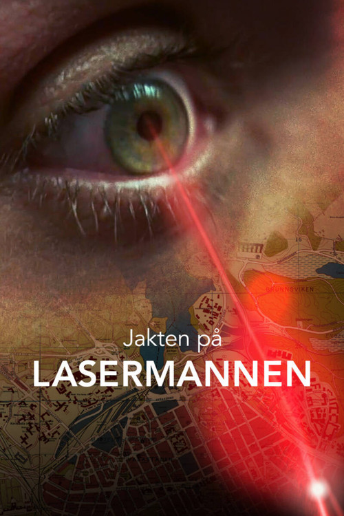 Series poster for Jakten på Lasermannen (2021)