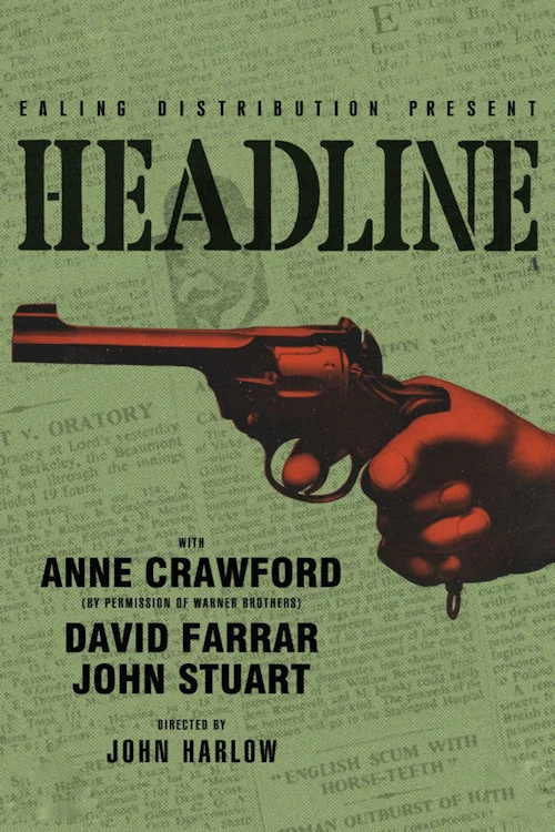 Movie poster for Headline (1943)