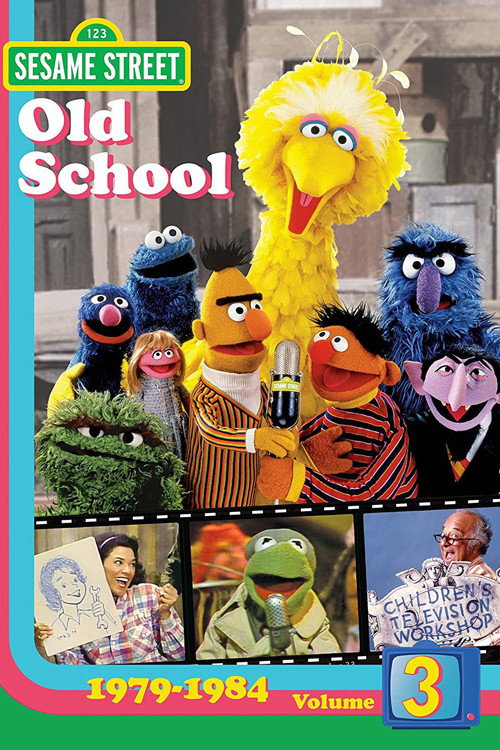 Movie poster for Sesame Street: Old School Vol. 3 (1979-1984) (2008)