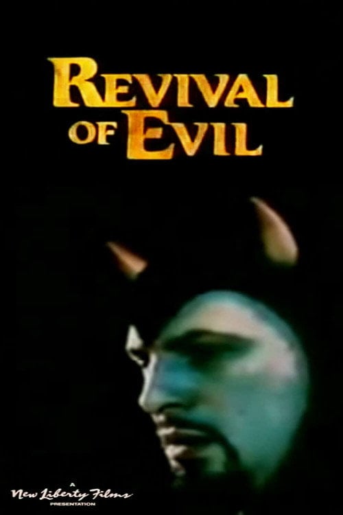 Movie poster for Revival of Evil (1980)