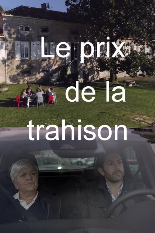 Movie poster for Le Prix de la trahison (2022)