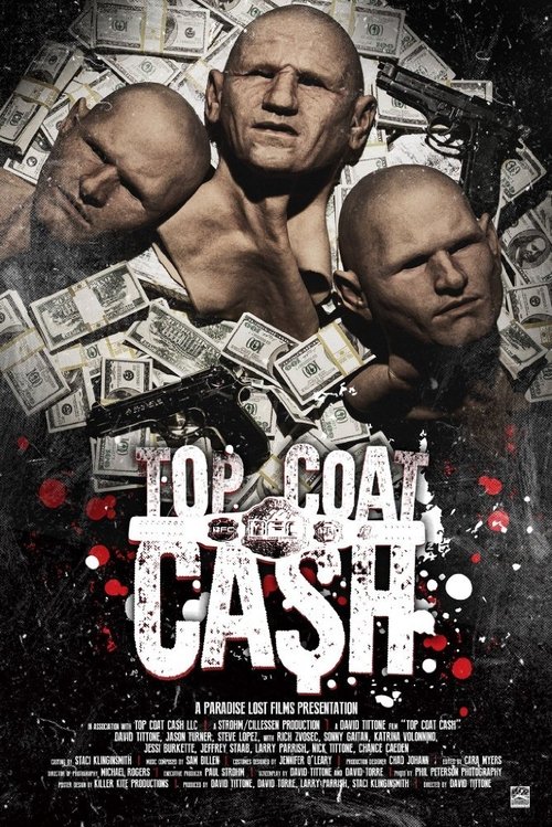 Movie poster for Top Coat Cash (2017)