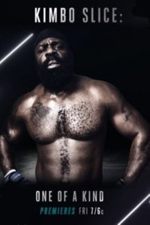 Movie poster for Kimbo Slice: One of A Kind (2016)