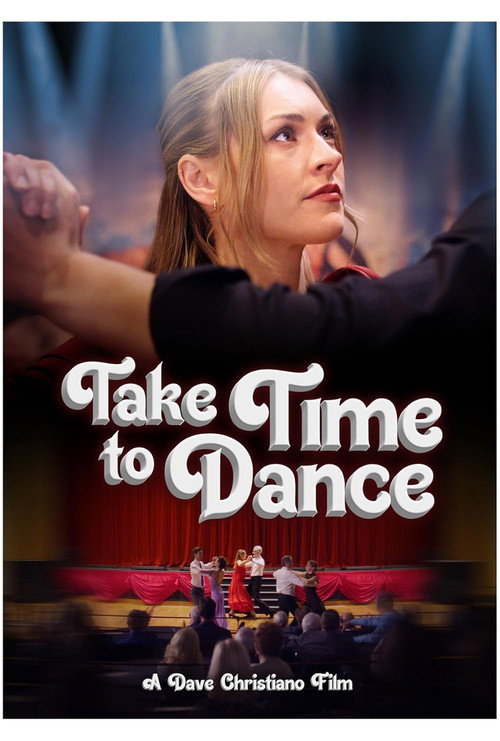 Movie poster for Take Time to Dance (2025)