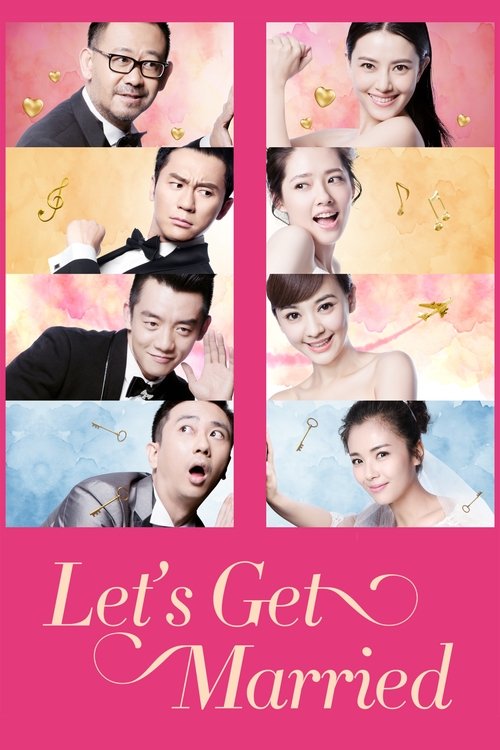 Movie poster for Let's Get Married (2015)