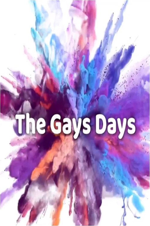 Movie poster for The Gays Days (2020)