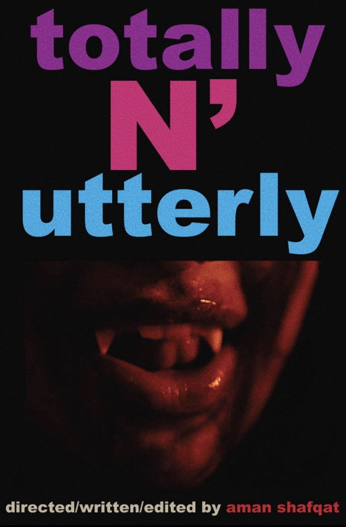 Movie poster for Totally N Utterly (2022)