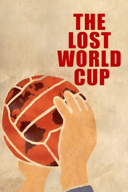 Movie poster for The Lost World Cup (2011)
