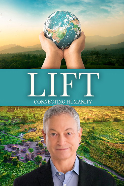 Movie poster for LIFT - Connecting Humanity (2024)