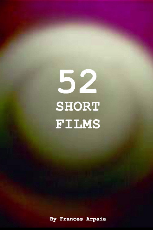 Movie poster for 52 Short Films (2021)