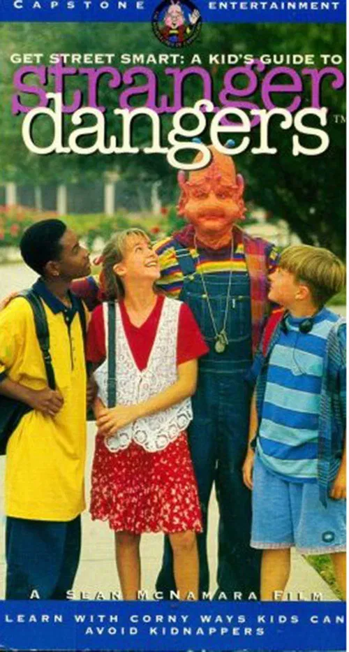 Movie poster for Get Street Smart: A Kid's Guide to Stranger Dangers (1995)