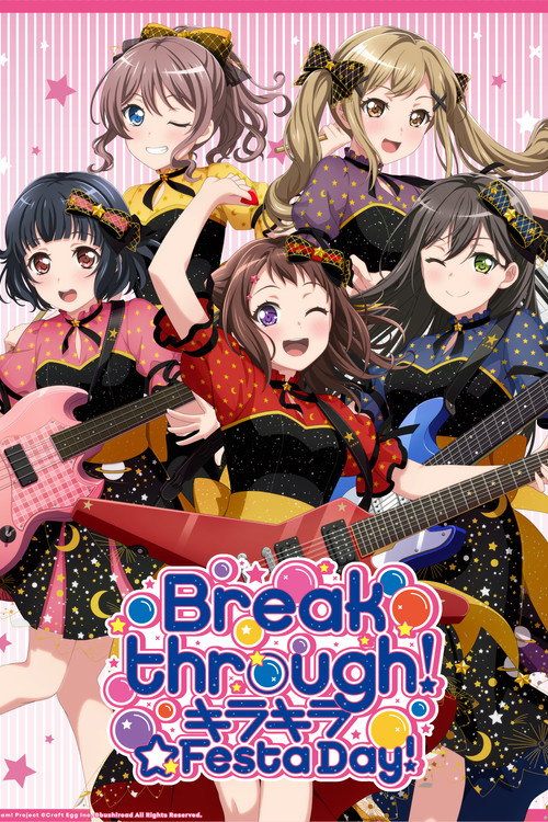 Movie poster for BanG Dream! 8th☆LIVE「Breakthrough!」 DAY1:キラキラ☆Festa Day! (2020)