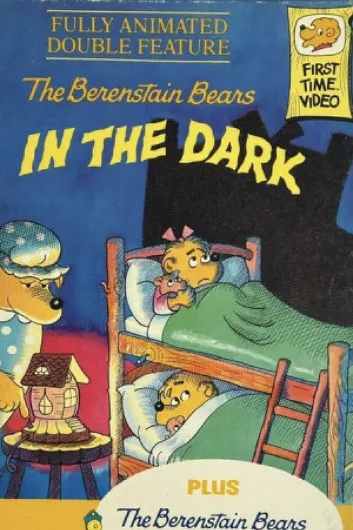 Movie poster for The Berenstain Bears In The Dark (1986)