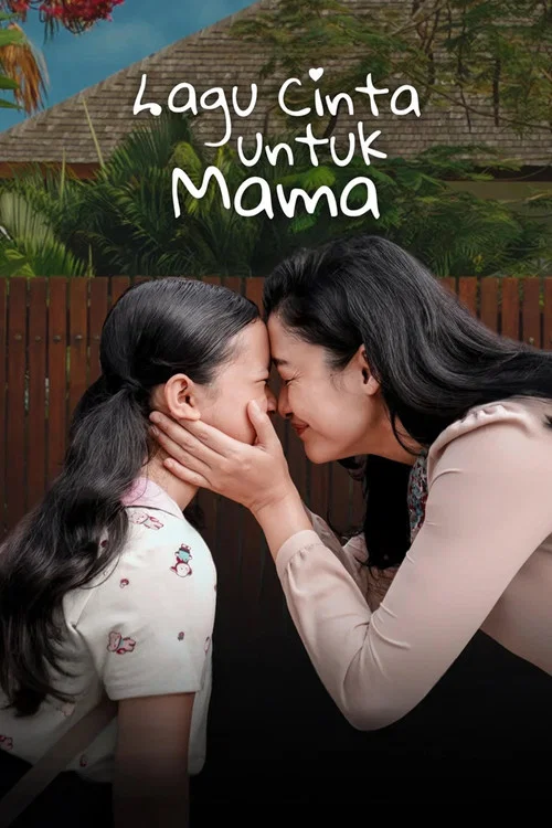 Movie poster for Lagu Cinta Untuk Mama (2025)