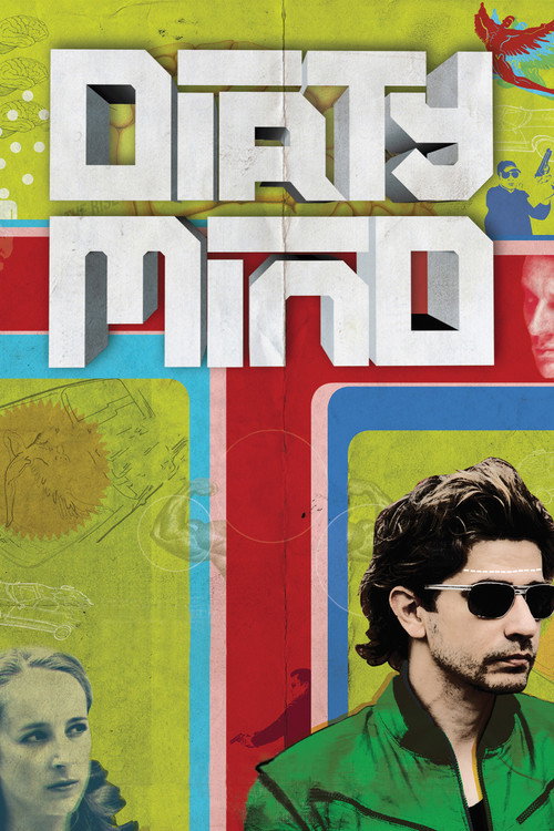 Movie poster for Dirty Mind (2009)