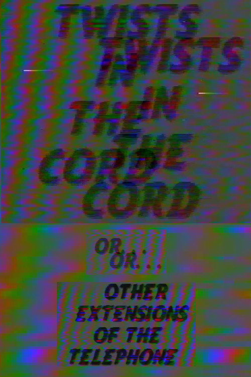 Movie poster for Twists in the Cord (or) … Other Extensions of the Telephone (1994)