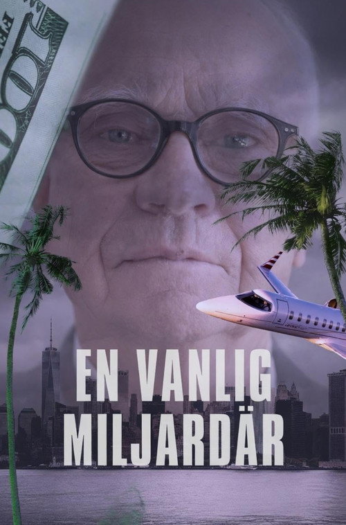 Movie poster for En vanlig miljardär (2018)
