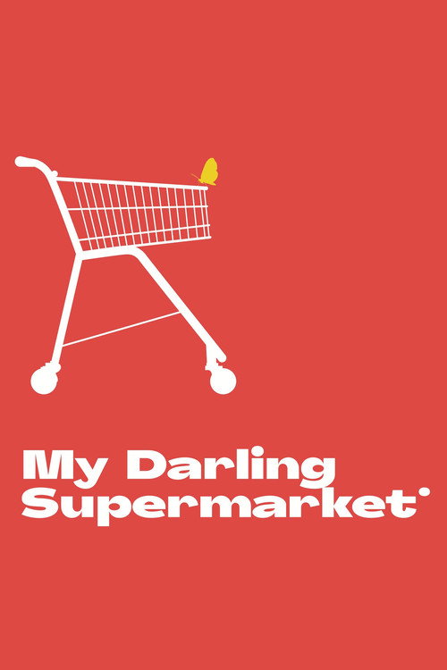 Movie poster for My Darling Supermarket (2019)