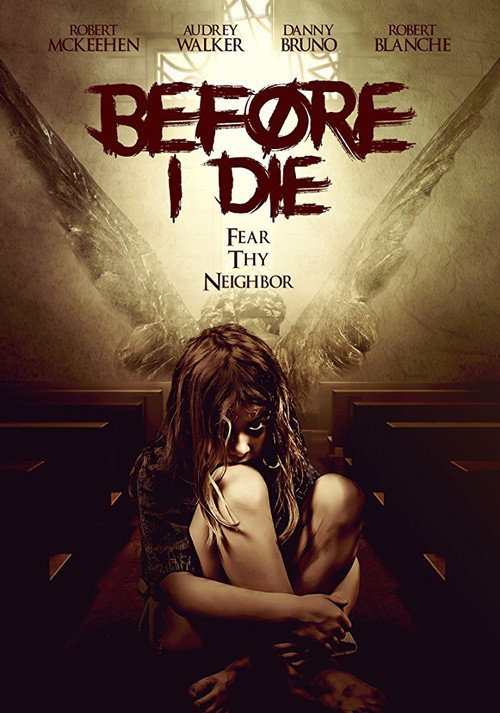 Movie poster for Before I Die (2017)