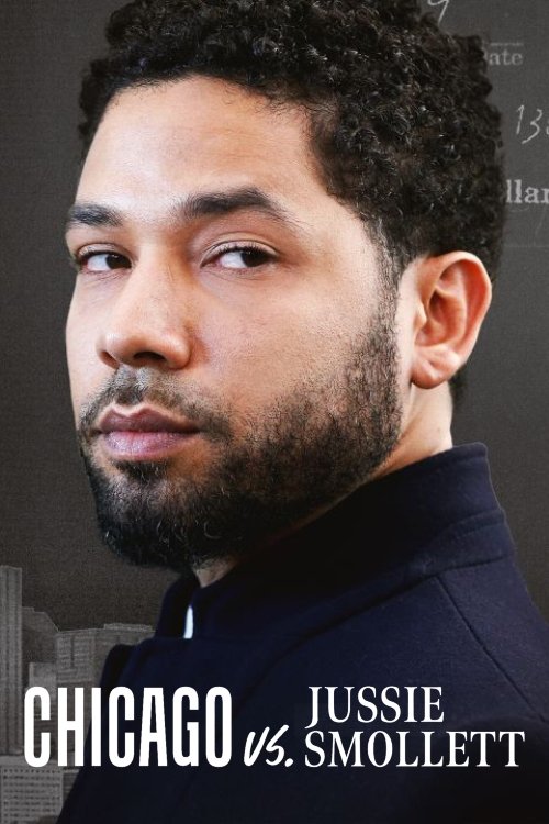 Movie poster for Chicago vs. Jussie Smollett (2022)