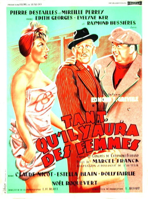 Movie poster for Tant qu'il y aura des femmes (1955)
