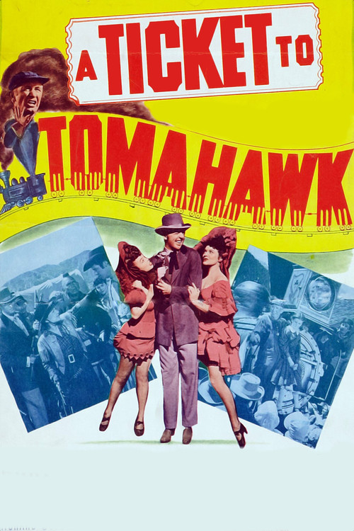 Movie poster for A Ticket to Tomahawk (1950)