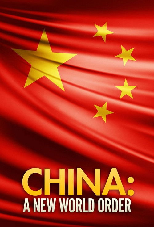 China: A New World Order poster