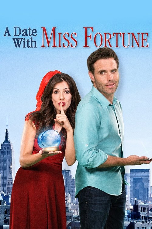 Movie poster for A Date with Miss Fortune (2015)