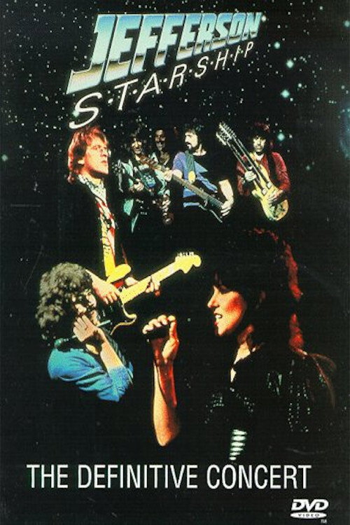 Movie poster for Jefferson Starship: The Definitive Concert (1984)