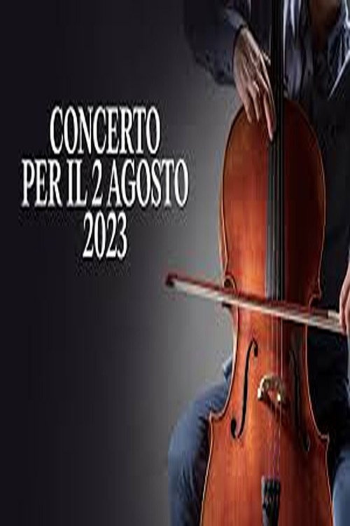 Movie poster for Concerto per il 2 agosto 2023 (2023)