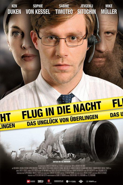 Movie poster for Flug in die Nacht - Das Unglück von Überlingen (2009)