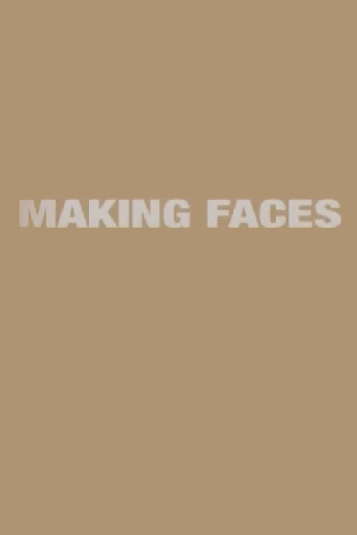 Movie poster for Making 'Faces' (2004)