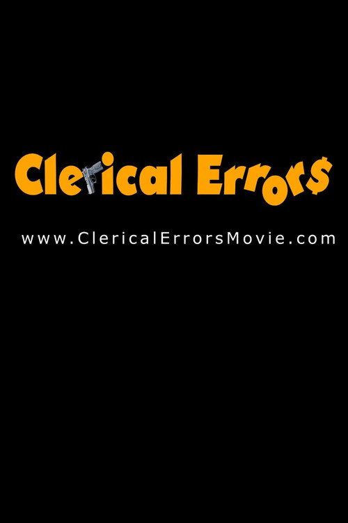 Movie poster for Clerical Errors (2015)