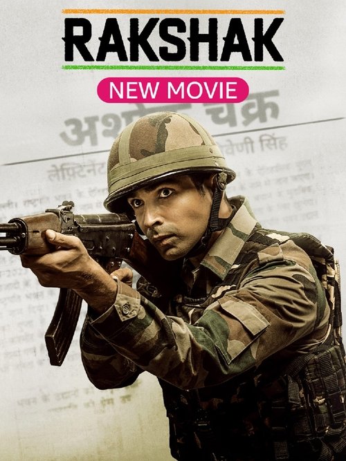 Movie poster for Rakshak - India's Braves (2023)