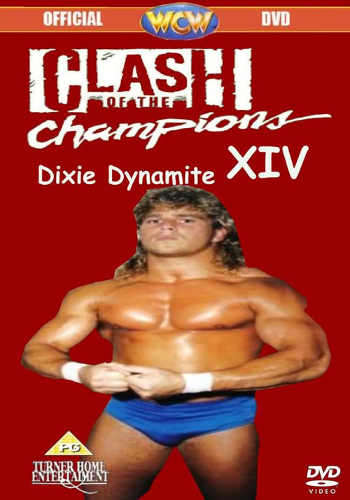 Movie poster for WCW Clash of The Champions XIV: Dixie Dynamite (1991)