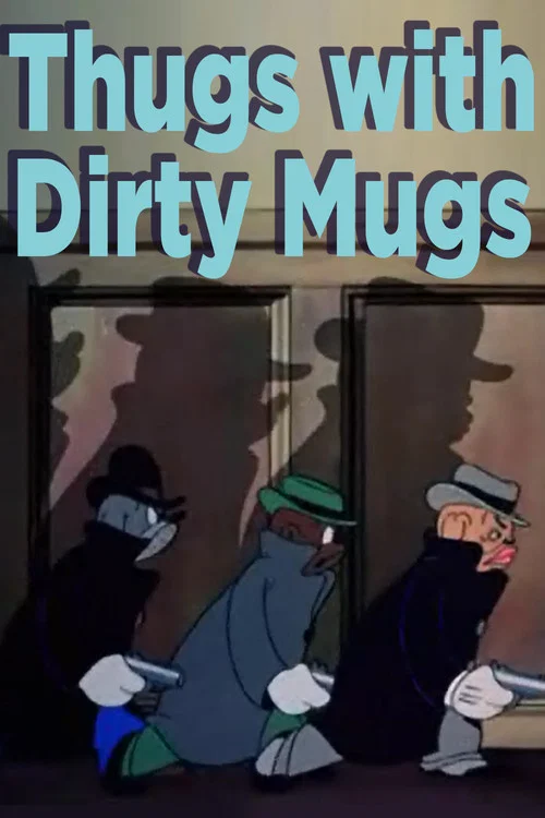 Movie poster for Thugs with Dirty Mugs (1939)