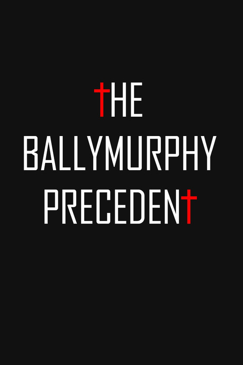 Movie poster for The Ballymurphy Precedent (2018)