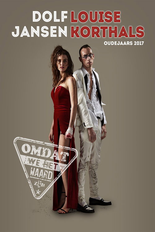Movie poster for Dolf Jansen & Louise Korthals: Oudejaarsconference 2017: Omdat we het waard zijn (2017)