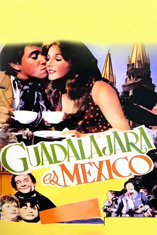 Movie poster for Guadalajara es México (1975)